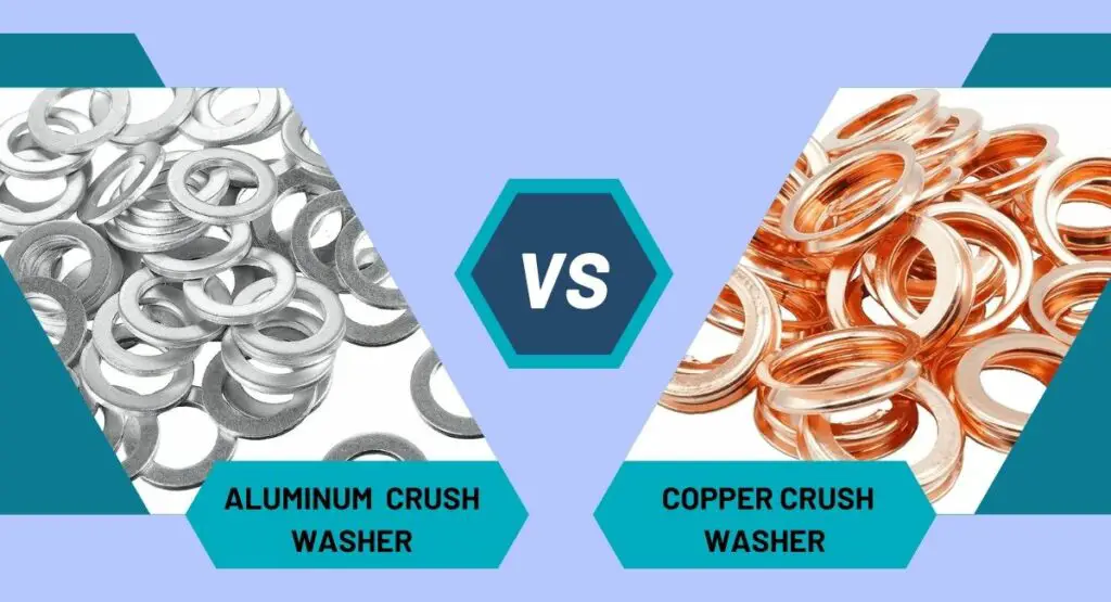 Aluminum vs Copper Crush Washer