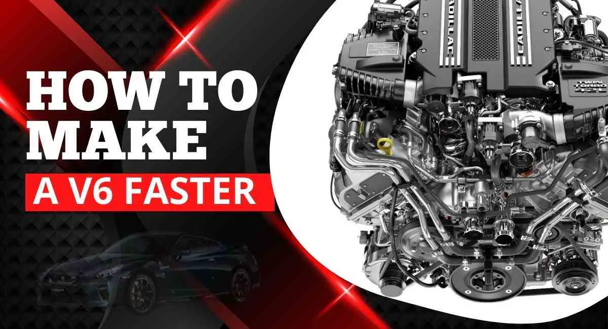 How to Make a V6 Faster