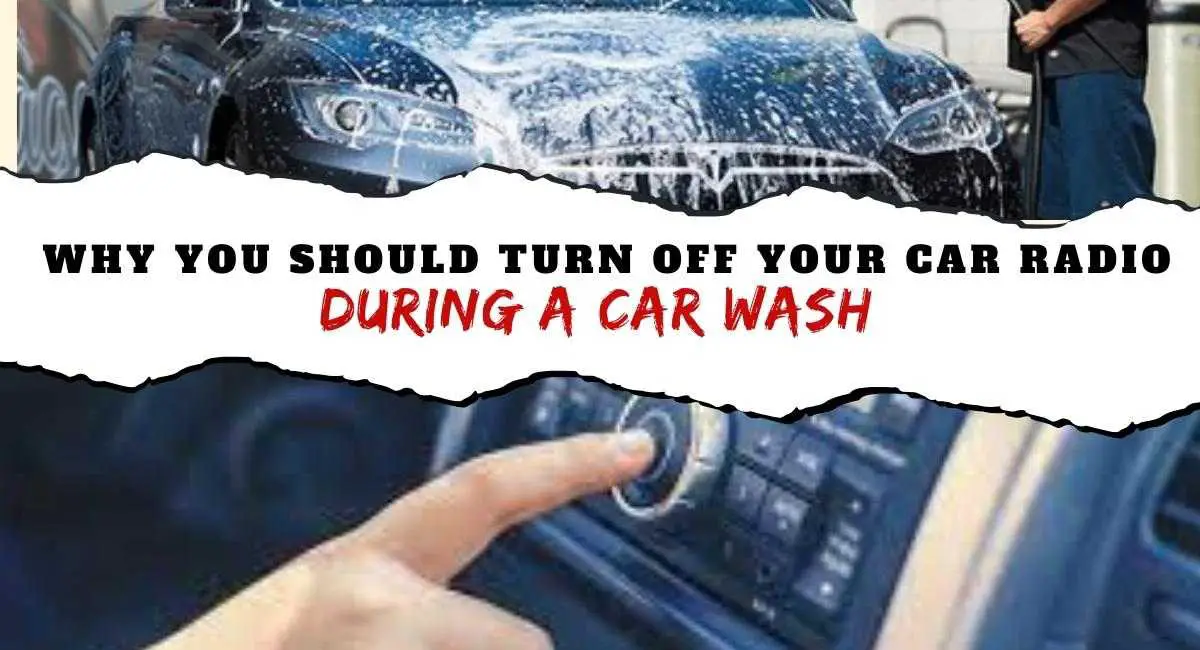 Why You Should Turn Off Your Car Radio During a Car Wash